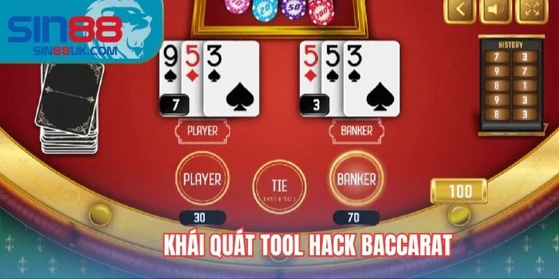 Khái quát tool hack baccarat